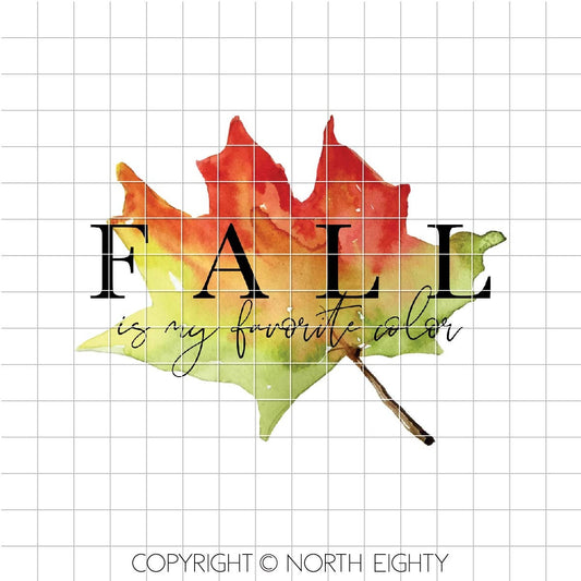 Fall Is My Favorite Color Sublimation Digital Download Design - Watercolor Fall Waterslide png - Clip Art - Leaf Sublimation Design