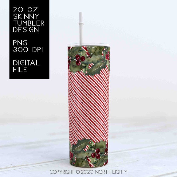 Christmas Tumbler png - 20 oz Skinny Sublimation png - Holly - 20 oz Tumbler Download - Christmas - Candy Cane
