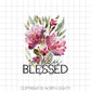 Simply Blessed Sublimation Design - Flower Digital PNG Download - Floral Clip Art - Watercolor floral - Sublimation - Waterslide