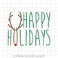 Christmas SVG Cut File - Happy Holidays svg - Rudolph svg - Happy Holidays file for cricut - svg files for silhouette - svg - cut file - dxf