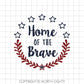 Home of The Brave svg cut file - Patriotic svg - 4th of July cut file - Patriotic svg cut file - 4th of July svg - 4th of July vector - svg