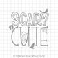 Halloween svg - Scary Cute cut file - dxf - svg - Halloween